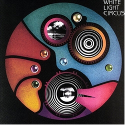 White Light Circus Interrupted Time Vinyl