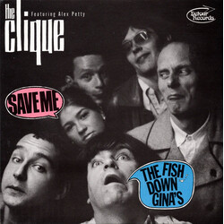 The Clique / Alex Petty ...Save Me Vinyl