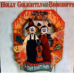 Holly Golightly And The Brokeoffs Dirt Don't Hurt Vinyl LP