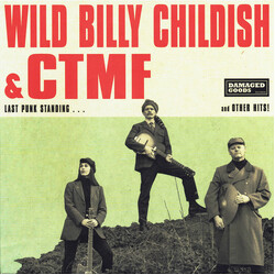 Billy Childish / CTMF Last Punk Standing... And Other Hits!