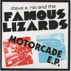Steve E. Nix / The Famous Lizards Motorcade E.P. Vinyl