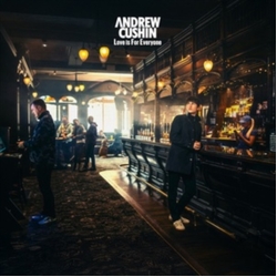 Andrew Cushin Love Is For Everyone VINYL LP