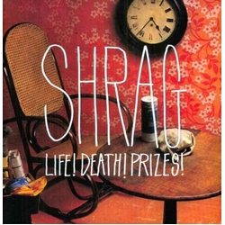 Shrag Life Death Prizes! Vinyl