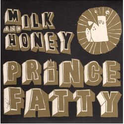 Prince Fatty Milk And Honey