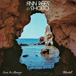 Rees,Finn / Sholto Love In Memory / Bluebell VINYL LP