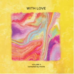 Various Artist With Love: Volume 3 Compiled By Miche VINYL LP