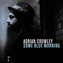 Adrian Crowley Some Blue Morning Vinyl