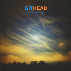 Githead Waiting For A Sign Vinyl LP