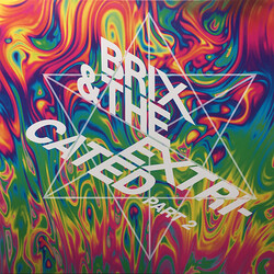 Brix & The Extricated Part 2 Vinyl LP