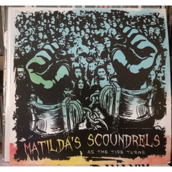 Matilda's Scoundrels As The Tide Turns Vinyl LP