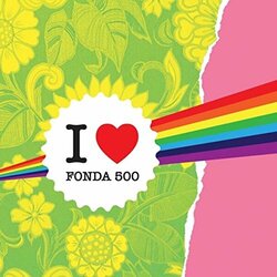 Fonda 500 I Heart Fonda 500 Vinyl