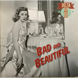 Delta 88 Bad And Beautiful Vinyl