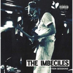 Imbeciles Dissolution Sessions Vinyl