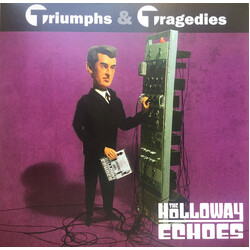 The Holloway Echoes Triumphs & Tragedies Vinyl