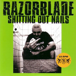 Razorblade Shitting Out Nails Vinyl