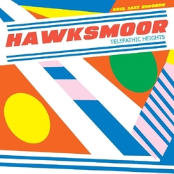 Hawksmoor Telepathic Heights VINYL LP