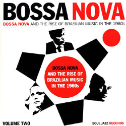 Various Bossa Nova - Bossa Nova And The Rise Of Brazilian Music In The 1960s - Volume Two Vinyl 2 LP