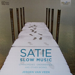 Erik Satie / Jeroen van Veen (2) Slow Music (Gymnopédies • Gnossiènnes And Other Works)