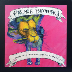 Palace There Is No-One What Will Take Care Of You Vinyl LP