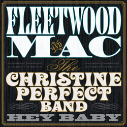 Fleetwood Mac / Christine Perfect Band Hey Baby Vinyl LP