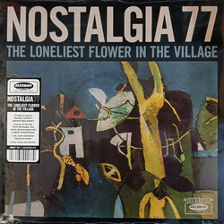 Nostalgia 77 The Loneliest Flower In The Village Vinyl LP