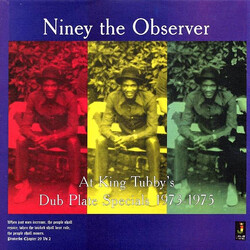 Niney The Observer At King Tubby's (Dub Plate Specials 1973-1975) Vinyl LP