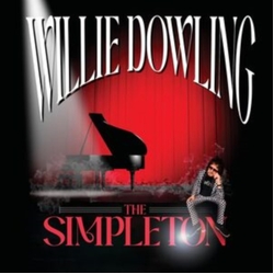 Willie Dowling Simpleton (Uk) VINYL LP