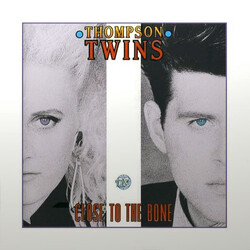 Thompson Twins Close To The Bone Vinyl LP