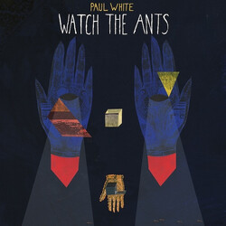 Paul White (4) Watch The Ants Vinyl