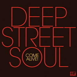 Deep Street Soul Come Alive! Vinyl LP