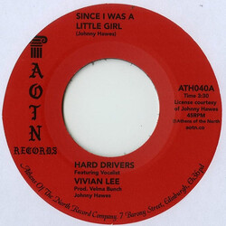 Hard Drivers / Vivian Lee (2) Since I Was A Little Girl Vinyl