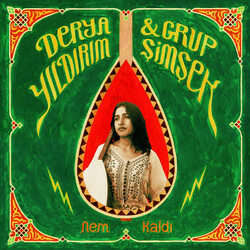 Derya Yıldırım / Grup Şimşek Nem Kaldı