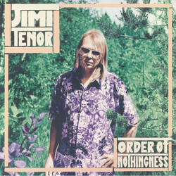 Jimi Tenor Order Of Nothingness