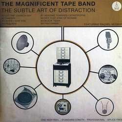 The Magnificent Tape Band The Subtle Art Of Distraction Vinyl LP