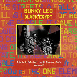 Bukky Leo / Black Egypt Tribute to Fela Kuti Live At The Jazz Cafe Volume 2 Vinyl LP