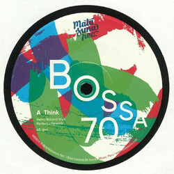 Bossa 70 Think / Get out of my way (edits) Vinyl