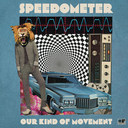 Speedometer Our Kind Of Movement Vinyl