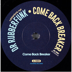 Dr. Rubberfunk Come Back Breaker Vinyl