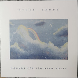 Other Lands Sounds For Isolated Souls Vinyl LP