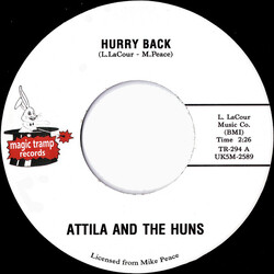 Attila And The Huns Hurry Back / Here's Where I Get Off Vinyl