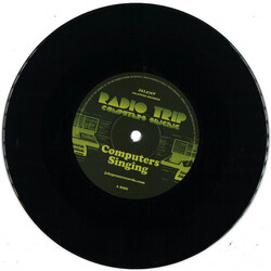 Radio Trip Computers Singing Vinyl