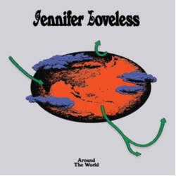 Jennifer Loveless Around The World VINYL LP