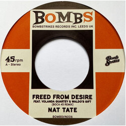 Nat Tate / Boca 45 Freed From Desire / Suki's Revenge PT2 Vinyl