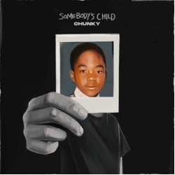 Chunky Somebody's Child VINYL LP
