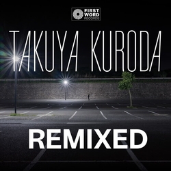 Takuya Kuroda Midnight Crisp Remixed VINYL LP