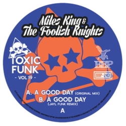 Miles King & The Foolish Knights Toxic Funk Vol. 19 VINYL LP