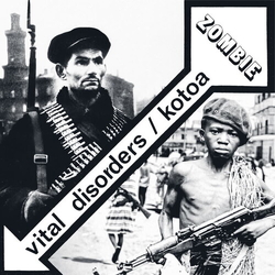 Vital Disorders & Kotoa Zombie VINYL LP