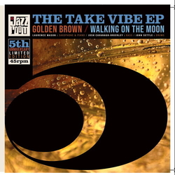 Take Vibe Golden Brown / Walking On The Moon VINYL LP