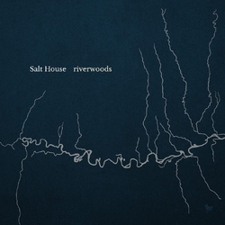 Salt House Riverwoods (Blue) (Colv) (Uk) VINYL LP