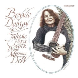 Bonnie Dobson Take Me For A Walk In.. Vinyl